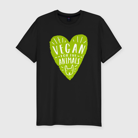 Мужская футболка хлопок Slim с принтом Vegan for the animals в Санкт-Петербурге, 92% хлопок, 8% лайкра | приталенный силуэт, круглый вырез ворота, длина до линии бедра, короткий рукав | 