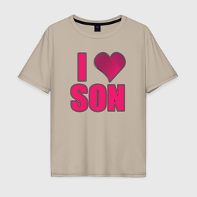 Мужская футболка хлопок Oversize с принтом Я люблю сына   надпись с сердечком в Екатеринбурге, 100% хлопок | свободный крой, круглый ворот, “спинка” длиннее передней части | 