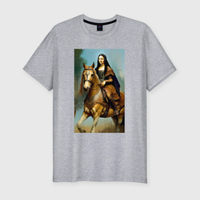 Мужская футболка хлопок Slim с принтом Мона Лиза верхом на коне в Тюмени, 92% хлопок, 8% лайкра | приталенный силуэт, круглый вырез ворота, длина до линии бедра, короткий рукав | 