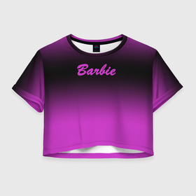 Женская футболка Crop-top 3D с принтом Барби градиент в Белгороде, 100% полиэстер | круглая горловина, длина футболки до линии талии, рукава с отворотами | 