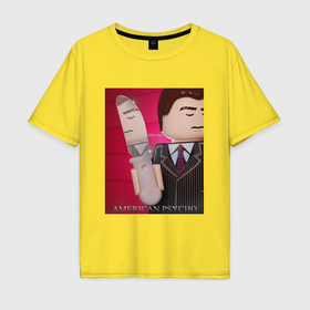 Мужская футболка хлопок Oversize с принтом Лего американский психопат в Кировске, 100% хлопок | свободный крой, круглый ворот, “спинка” длиннее передней части | Тематика изображения на принте: 