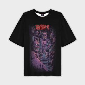 Мужская футболка oversize 3D с принтом Five Nights at Freddys poster в Петрозаводске,  |  | Тематика изображения на принте: 