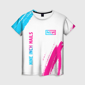 Женская футболка 3D с принтом Nine Inch Nails neon gradient style: надпись, символ в Петрозаводске, 100% полиэфир ( синтетическое хлопкоподобное полотно) | прямой крой, круглый вырез горловины, длина до линии бедер | 