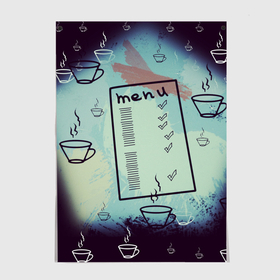 Постер с принтом Кофе меню в Санкт-Петербурге, 100% бумага
 | бумага, плотность 150 мг. Матовая, но за счет высокого коэффициента гладкости имеет небольшой блеск и дает на свету блики, но в отличии от глянцевой бумаги не покрыта лаком | 