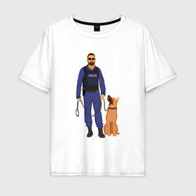 Мужская футболка хлопок Oversize с принтом Полицейский с собакой , 100% хлопок | свободный крой, круглый ворот, “спинка” длиннее передней части | 