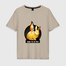 Мужская футболка хлопок Oversize с принтом кролик свеча детка я огонь , 100% хлопок | свободный крой, круглый ворот, “спинка” длиннее передней части | 