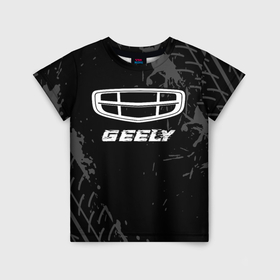 Детская футболка 3D с принтом Geely speed на темном фоне со следами шин в Екатеринбурге, 100% гипоаллергенный полиэфир | прямой крой, круглый вырез горловины, длина до линии бедер, чуть спущенное плечо, ткань немного тянется | Тематика изображения на принте: 