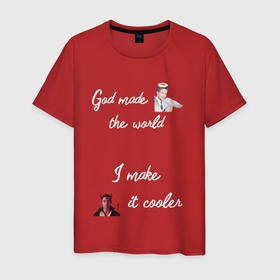 Мужская футболка хлопок с принтом God made the world I make it cooler в Тюмени, 100% хлопок | прямой крой, круглый вырез горловины, длина до линии бедер, слегка спущенное плечо. | 