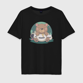 Мужская футболка хлопок Oversize с принтом Медовый медвежонок в Кировске, 100% хлопок | свободный крой, круглый ворот, “спинка” длиннее передней части | 