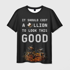 Мужская футболка 3D с принтом It Should Cost a Billion to Look this Good в Петрозаводске, 100% полиэфир | прямой крой, круглый вырез горловины, длина до линии бедер | Тематика изображения на принте: 