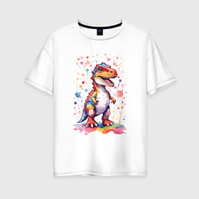 Женская футболка хлопок Oversize с принтом Милый детеныш тиранозавра в Тюмени, 100% хлопок | свободный крой, круглый ворот, спущенный рукав, длина до линии бедер
 | 