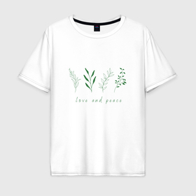 Мужская футболка хлопок Oversize с принтом Зеленые растения мир и любовь , 100% хлопок | свободный крой, круглый ворот, “спинка” длиннее передней части | 
