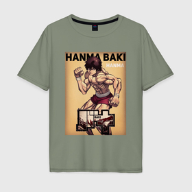 Мужская футболка хлопок Oversize с принтом Боец Баки, Ханма Баки в Кировске, 100% хлопок | свободный крой, круглый ворот, “спинка” длиннее передней части | 