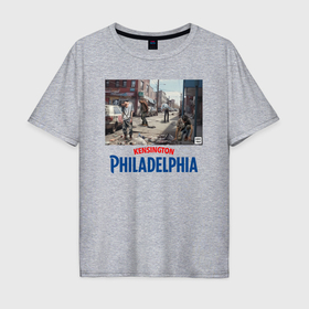 Мужская футболка хлопок Oversize с принтом Филадельфия в Петрозаводске, 100% хлопок | свободный крой, круглый ворот, “спинка” длиннее передней части | 