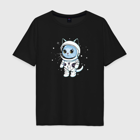 Мужская футболка хлопок Oversize с принтом Котик в космосе в Тюмени, 100% хлопок | свободный крой, круглый ворот, “спинка” длиннее передней части | 