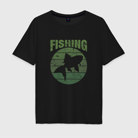 Мужская футболка хлопок Oversize с принтом Fishing и рыба в круге для рыбака в Белгороде, 100% хлопок | свободный крой, круглый ворот, “спинка” длиннее передней части | Тематика изображения на принте: 