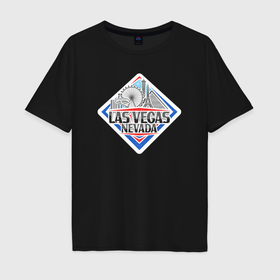 Мужская футболка хлопок Oversize с принтом Las Vegas в Курске, 100% хлопок | свободный крой, круглый ворот, “спинка” длиннее передней части | Тематика изображения на принте: 