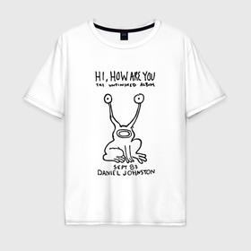 Мужская футболка хлопок Oversize с принтом Kurt Cobain Hi How Are You в Белгороде, 100% хлопок | свободный крой, круглый ворот, “спинка” длиннее передней части | Тематика изображения на принте: 