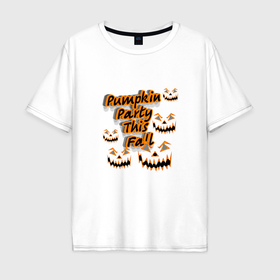 Мужская футболка хлопок Oversize с принтом Хэллоуин тыквенная вечеринка в Кировске, 100% хлопок | свободный крой, круглый ворот, “спинка” длиннее передней части | Тематика изображения на принте: 
