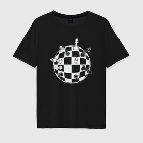 Мужская футболка хлопок Oversize с принтом Мир шахмат в Санкт-Петербурге, 100% хлопок | свободный крой, круглый ворот, “спинка” длиннее передней части | 