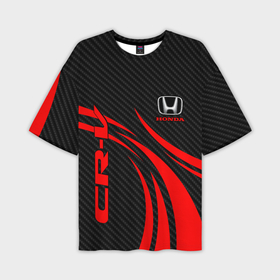 Мужская футболка oversize 3D с принтом Honda CR V   красный и карбон в Петрозаводске,  |  | 