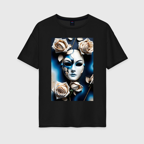 Женская футболка хлопок Oversize с принтом Маска и розы   нейросеть в Петрозаводске, 100% хлопок | свободный крой, круглый ворот, спущенный рукав, длина до линии бедер
 | Тематика изображения на принте: 
