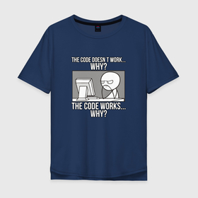 Мужская футболка хлопок Oversize с принтом Мем с айтишником в Санкт-Петербурге, 100% хлопок | свободный крой, круглый ворот, “спинка” длиннее передней части | 
