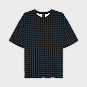 Мужская футболка oversize 3D с принтом Шахматная мелкая клетка чёрно серый ,  |  | Тематика изображения на принте: 