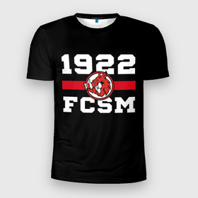 Мужская футболка 3D Slim с принтом 1922 FCSM в Тюмени, 100% полиэстер с улучшенными характеристиками | приталенный силуэт, круглая горловина, широкие плечи, сужается к линии бедра | Тематика изображения на принте: 