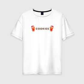 Женская футболка хлопок Oversize с принтом Cockies christmas в Тюмени, 100% хлопок | свободный крой, круглый ворот, спущенный рукав, длина до линии бедер
 | 