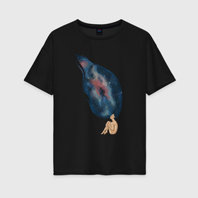 Женская футболка хлопок Oversize с принтом Девушка космос в волосах в Курске, 100% хлопок | свободный крой, круглый ворот, спущенный рукав, длина до линии бедер
 | 