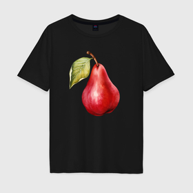Мужская футболка хлопок Oversize с принтом Красная груша в Екатеринбурге, 100% хлопок | свободный крой, круглый ворот, “спинка” длиннее передней части | 