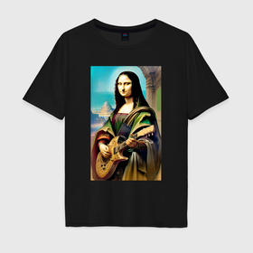 Мужская футболка хлопок Oversize с принтом Мона Лиза лабает на гитаре , 100% хлопок | свободный крой, круглый ворот, “спинка” длиннее передней части | Тематика изображения на принте: 