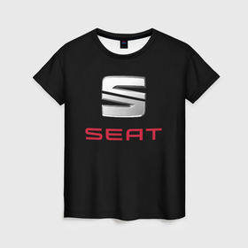 Женская футболка 3D с принтом Seat auto в Курске, 100% полиэфир ( синтетическое хлопкоподобное полотно) | прямой крой, круглый вырез горловины, длина до линии бедер | 