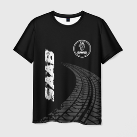 Мужская футболка 3D с принтом Saab speed на темном фоне со следами шин: надпись, символ в Петрозаводске, 100% полиэфир | прямой крой, круглый вырез горловины, длина до линии бедер | 