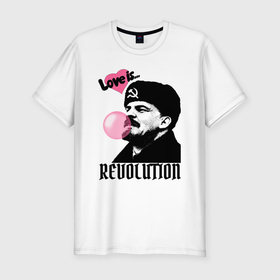 Мужская футболка хлопок Slim с принтом Ленин любовь и революция в Петрозаводске, 92% хлопок, 8% лайкра | приталенный силуэт, круглый вырез ворота, длина до линии бедра, короткий рукав | 