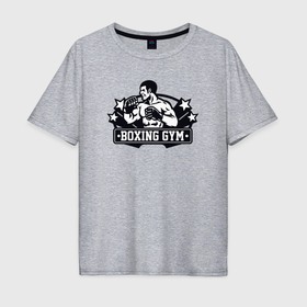 Мужская футболка хлопок Oversize с принтом Boxing gym , 100% хлопок | свободный крой, круглый ворот, “спинка” длиннее передней части | 