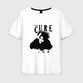 Мужская футболка хлопок Oversize с принтом The Cure   Robert Smith в Белгороде, 100% хлопок | свободный крой, круглый ворот, “спинка” длиннее передней части | 