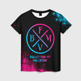 Женская футболка 3D с принтом Bullet For My Valentine   neon gradient , 100% полиэфир ( синтетическое хлопкоподобное полотно) | прямой крой, круглый вырез горловины, длина до линии бедер | 