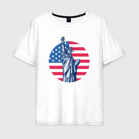 Мужская футболка хлопок Oversize с принтом Statue of Liberty в Санкт-Петербурге, 100% хлопок | свободный крой, круглый ворот, “спинка” длиннее передней части | Тематика изображения на принте: 