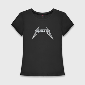Женская футболка хлопок Slim с принтом Настя в стиле группы Металлика ,  |  | 