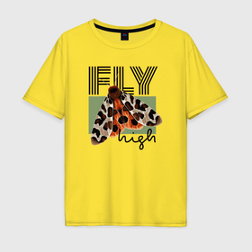 Мужская футболка хлопок Oversize с принтом Fly high moth в Белгороде, 100% хлопок | свободный крой, круглый ворот, “спинка” длиннее передней части | 