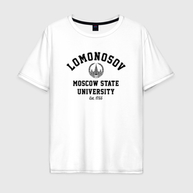 Мужская футболка хлопок Oversize с принтом МГУ им Ломоносова в Курске, 100% хлопок | свободный крой, круглый ворот, “спинка” длиннее передней части | 
