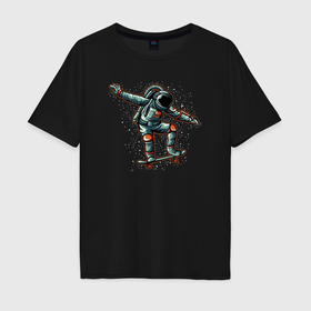 Мужская футболка хлопок Oversize с принтом Космонавт скейтер в Курске, 100% хлопок | свободный крой, круглый ворот, “спинка” длиннее передней части | Тематика изображения на принте: 