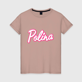 Женская футболка хлопок с принтом Полина в стиле Барби   объемный шрифт в Белгороде, 100% хлопок | прямой крой, круглый вырез горловины, длина до линии бедер, слегка спущенное плечо | Тематика изображения на принте: 