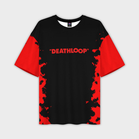 Мужская футболка oversize 3D с принтом Deathloop кровь в Санкт-Петербурге,  |  | 