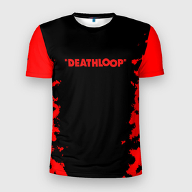 Мужская футболка 3D Slim с принтом Deathloop кровь в Санкт-Петербурге, 100% полиэстер с улучшенными характеристиками | приталенный силуэт, круглая горловина, широкие плечи, сужается к линии бедра | 