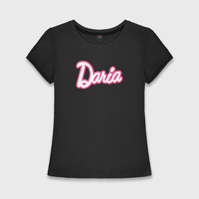 Женская футболка хлопок Slim с принтом Дарья в стиле Барби   объемный шрифт в Екатеринбурге,  |  | 