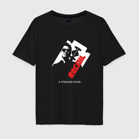 Мужская футболка хлопок Oversize с принтом Recoil   Strange Hour by Alan Wilder from Depeche Mode в Кировске, 100% хлопок | свободный крой, круглый ворот, “спинка” длиннее передней части | 
