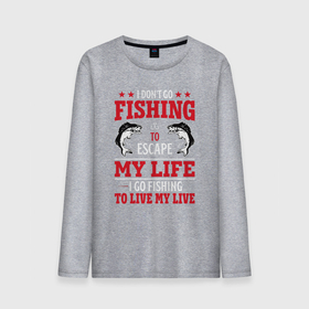 Мужской лонгслив хлопок с принтом Fishing in my life в Кировске, 100% хлопок |  | 